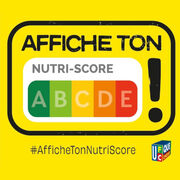 #AfficheTonNutriScore Face à la mauvaise volonté de grandes marques, une campagne nationale pour rendre le Nutri-Score obligatoire