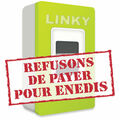 Refusons de payer pour Enedis !