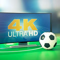 Coupe du monde de foot en 4K •
Le téléviseur ne suffit pas !