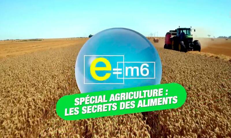 E=M6 spécial agriculture D'erreurs en oublis