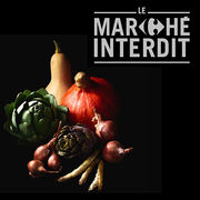 Marché interdit de Carrefour Des légumes pas si interdits que ça