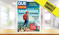 Que Choisir Une nouvelle formule complète !
