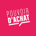 La quête de pouvoir… d’achat !