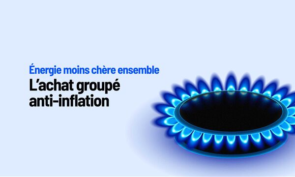 Energie Moins Chère Ensemble L'achat groupé de gaz anti inflation